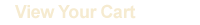 View Your Cart